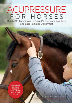 acupressure for horses hands on techniques to solve perform.jpg