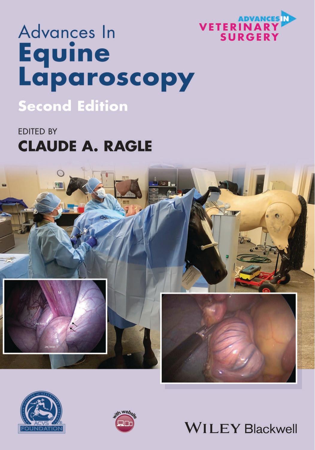 advances in equine laparoscopy, 2nd edition (vet ebooks.com) claude a. ragle (editor) advances in equine laparoscopy, 2nd edition (vet ebooks.com) claude a. ragle (editor)