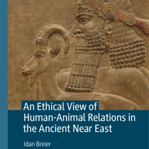 an ethical view of human animal relations in the ancient nea.jpg