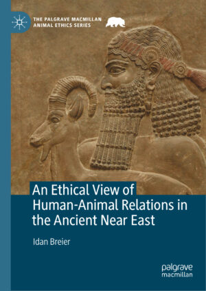 an ethical view of human animal relations in the ancient nea.jpg