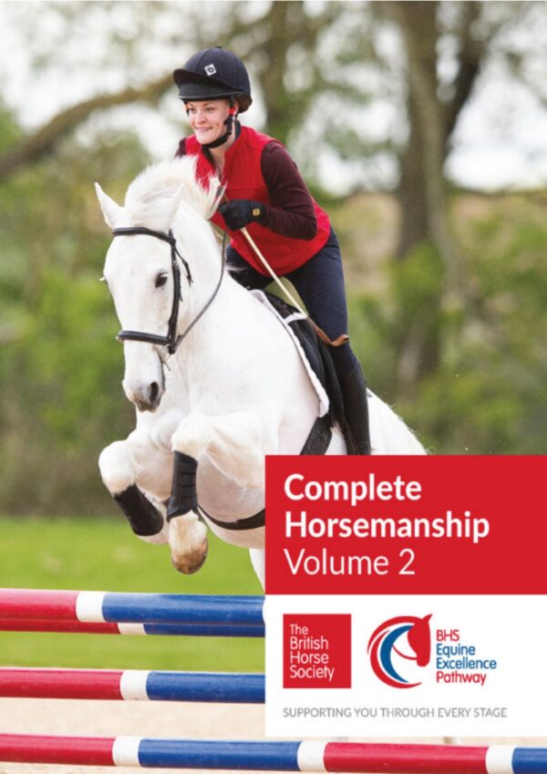 bhs complete horsemanship, volume two british horse society