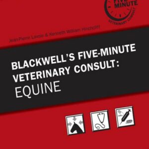 blackwell’ five minute veterinary consult jean pierre lavoie & kenneth william hinchcliff