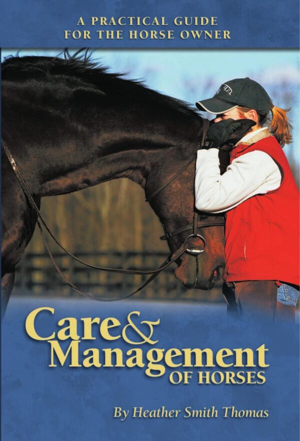 Store care and management of horses, a practical guide for the horse owner artistbturner