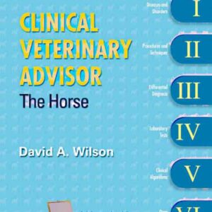 clinical veterinary advisor the horse unknown