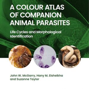colour atlas of companion animal parasites life cycles and morphological identifcation (vet ebooks.com), a cabi