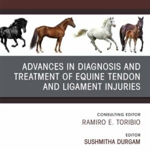 durgam advances in the diagnosis and treatment of equine tendon and lig 1 ed 9780443317248 unknown