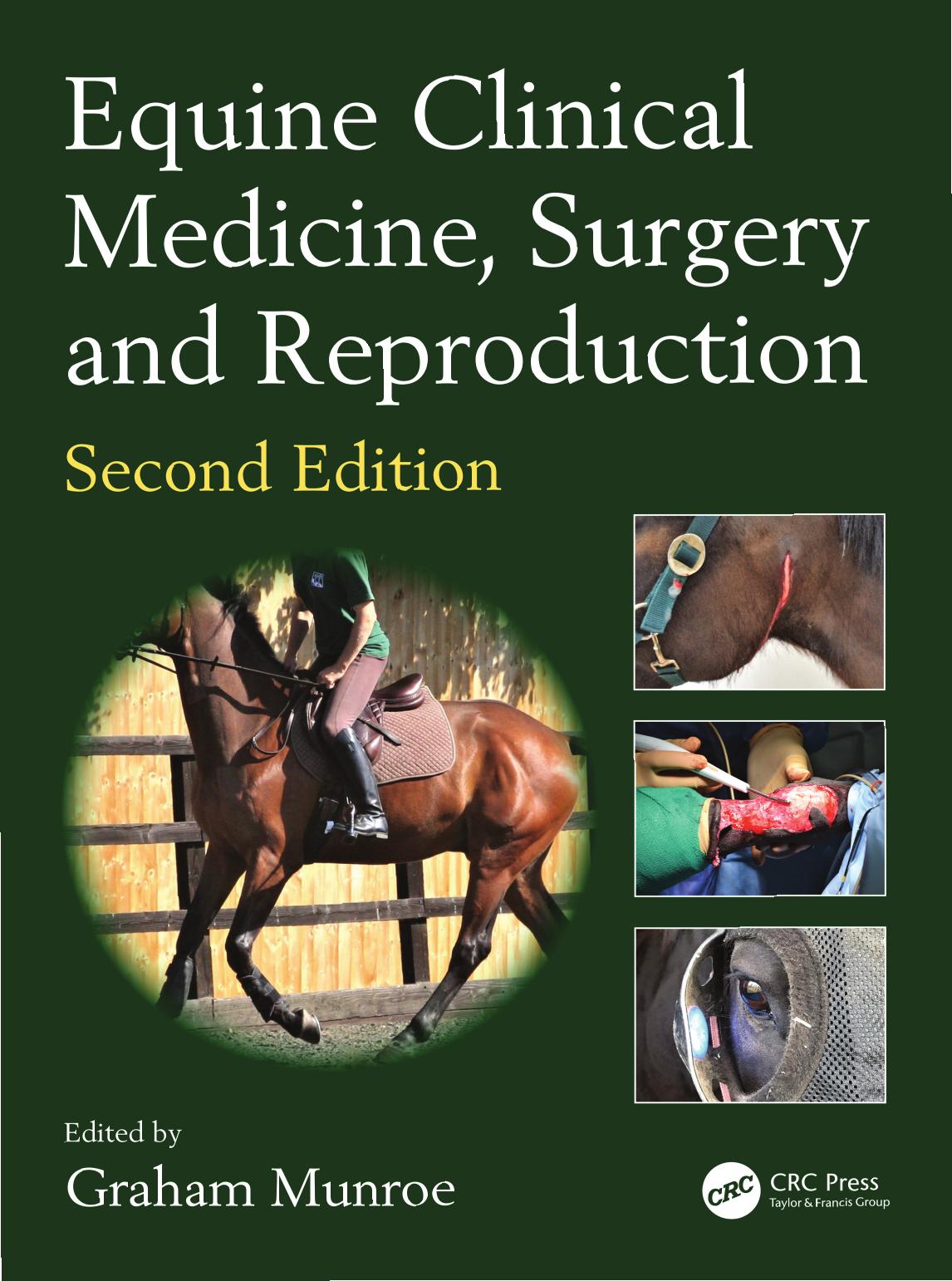 equine clinical medicine, surgery and reproduction, 2nd edition graham munroe equine clinical medicine, surgery and reproduction, 2nd edition graham munroe