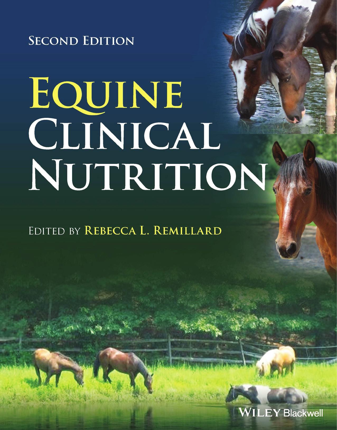 equine clinical nutrition, 2nd edition (vet ebooks.com) rebecca l. remillard equine clinical nutrition, 2nd edition (vet ebooks.com) rebecca l. remillard