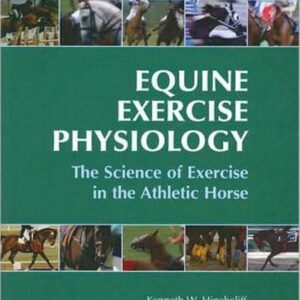 equine exercise physiology the science of exercise in the athl j. geor bvsc mvsc phd, andris j. kaneps dvm phd diplomate acvs