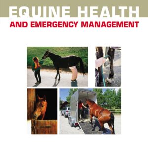 equine health and emergency management, 1st ed. bonny henderson
