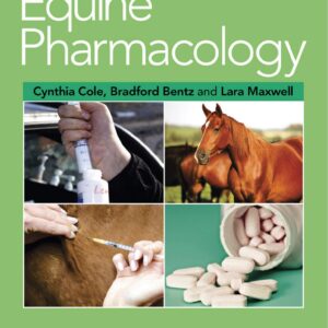 equine pharmacology cynthia cole & bradford bentz & lara maxwell