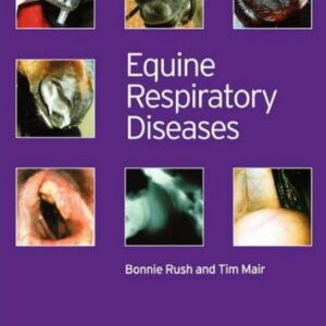 equine respiratory diseases bonnie rush, tim s. mair