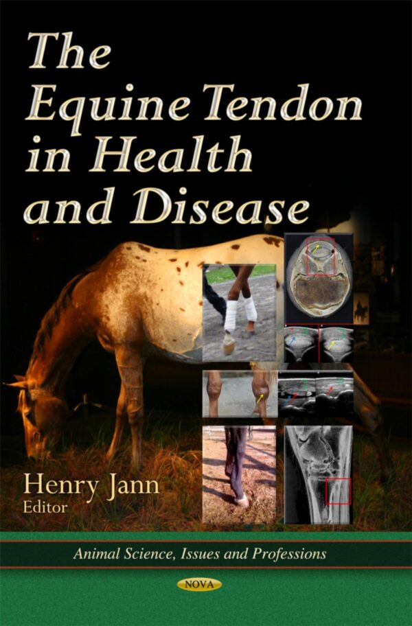 equine tendon in health and disease someauthor