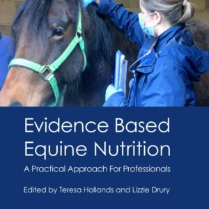 evidence based equine nutrition, a practical approach for professionals cabi