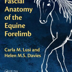 fascial anatomy of the equine forelimb carla m. lusi, helen m.s. davies