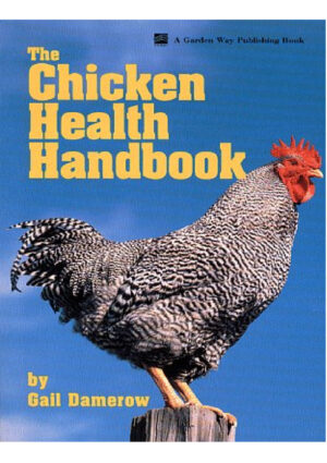 gail damerow jeanne smith dvm the chicken health handbook g.jpg
