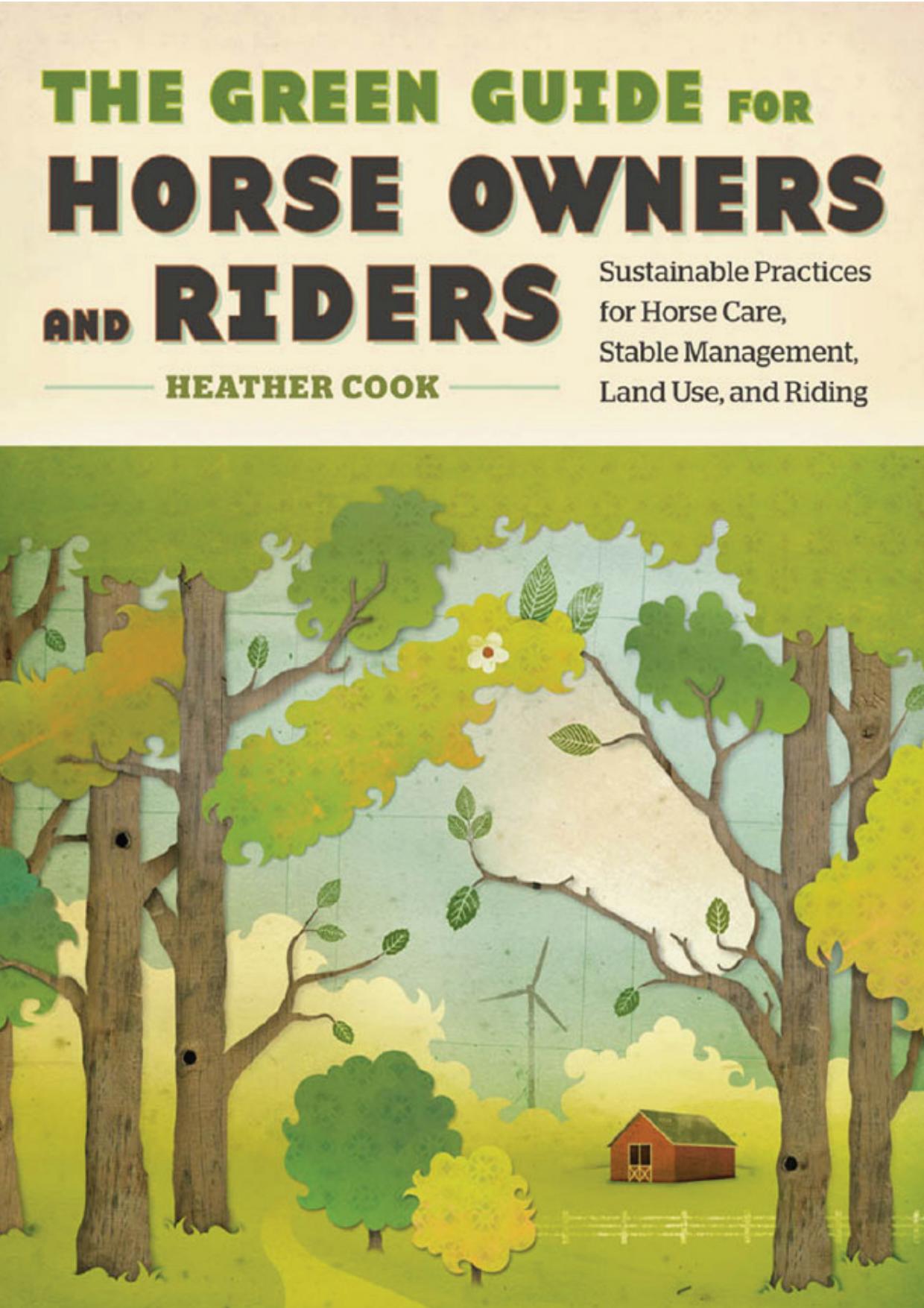green guide for horse owners and riders, the heather cook green guide for horse owners and riders, the heather cook