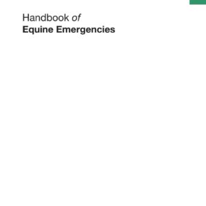 handbook of equine emergencies unknown