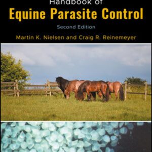 handbook of equine parasite control, second edition unknown