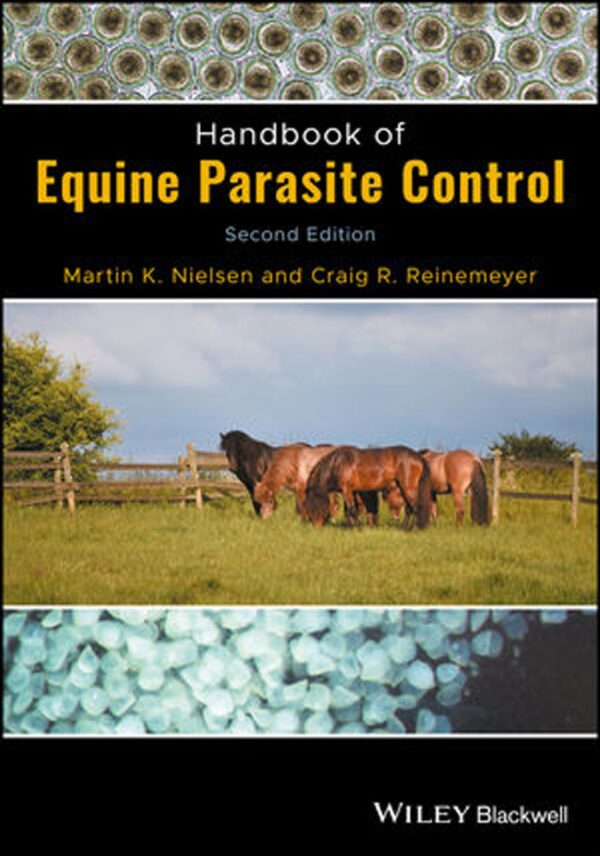 handbook of equine parasite control, second edition unknown