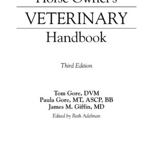 horse owners veterinary handbook, 3rd edition unknown