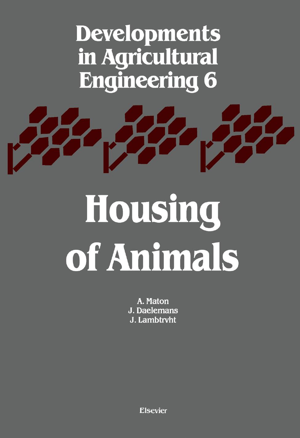 housing of animals maton, a., daelemans, j., lambrecht, j. & j. daelemans & j. lambrecht housing of animals maton, a., daelemans, j., lambrecht, j. & j. daelemans & j. lambrecht