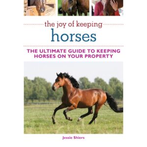 joy of keeping horses, the jessie shiers