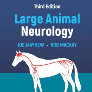 large animal neurology i. g. joe mayhew & robert j. mackay