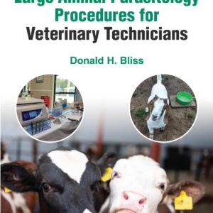 large animal parasitology procedures for veterinary technicians donald h. bliss (1)