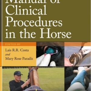 manual of clinical procedures in the horse lais r.r. costa & mary rose paradis