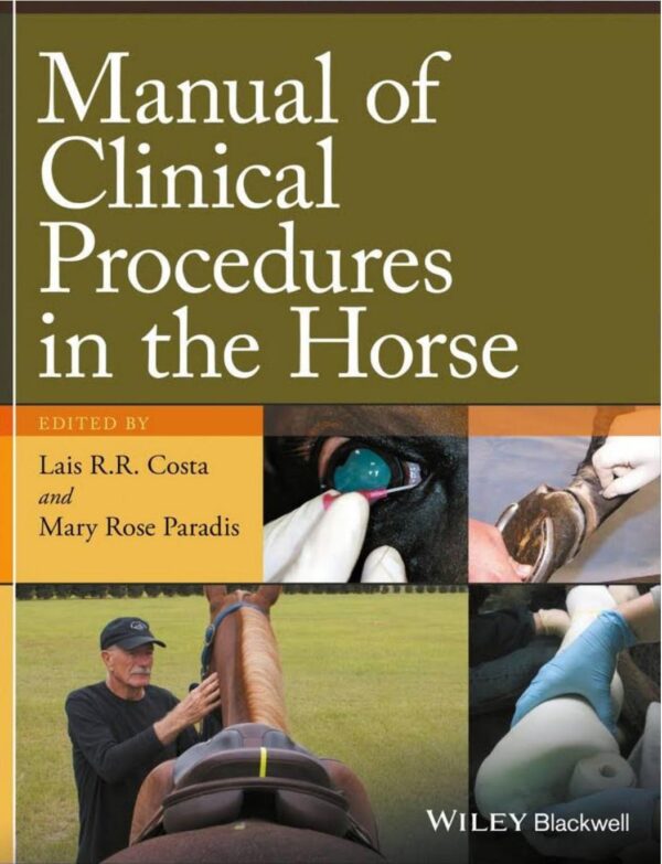 manual of clinical procedures in the horse lais r.r. costa & mary rose paradis