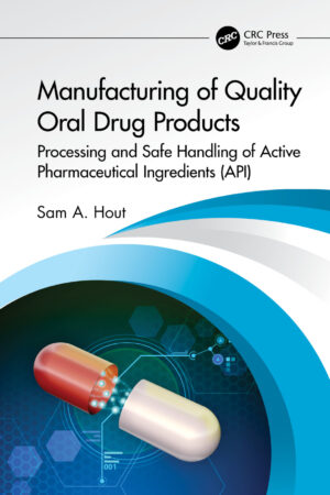 manufacturing of quality oral drug products processing and s.jpg