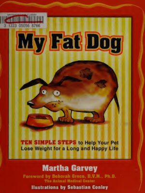 my fat dog ten simple steps to help your pet lose weight for.jpg