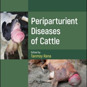 periparturient diseases of cattle (vet ebooks.com) tanmoy rana