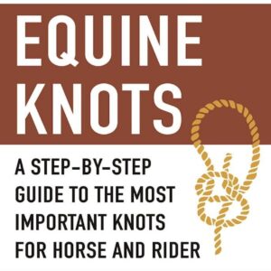 pocket guide to equine knots, the dan aadland