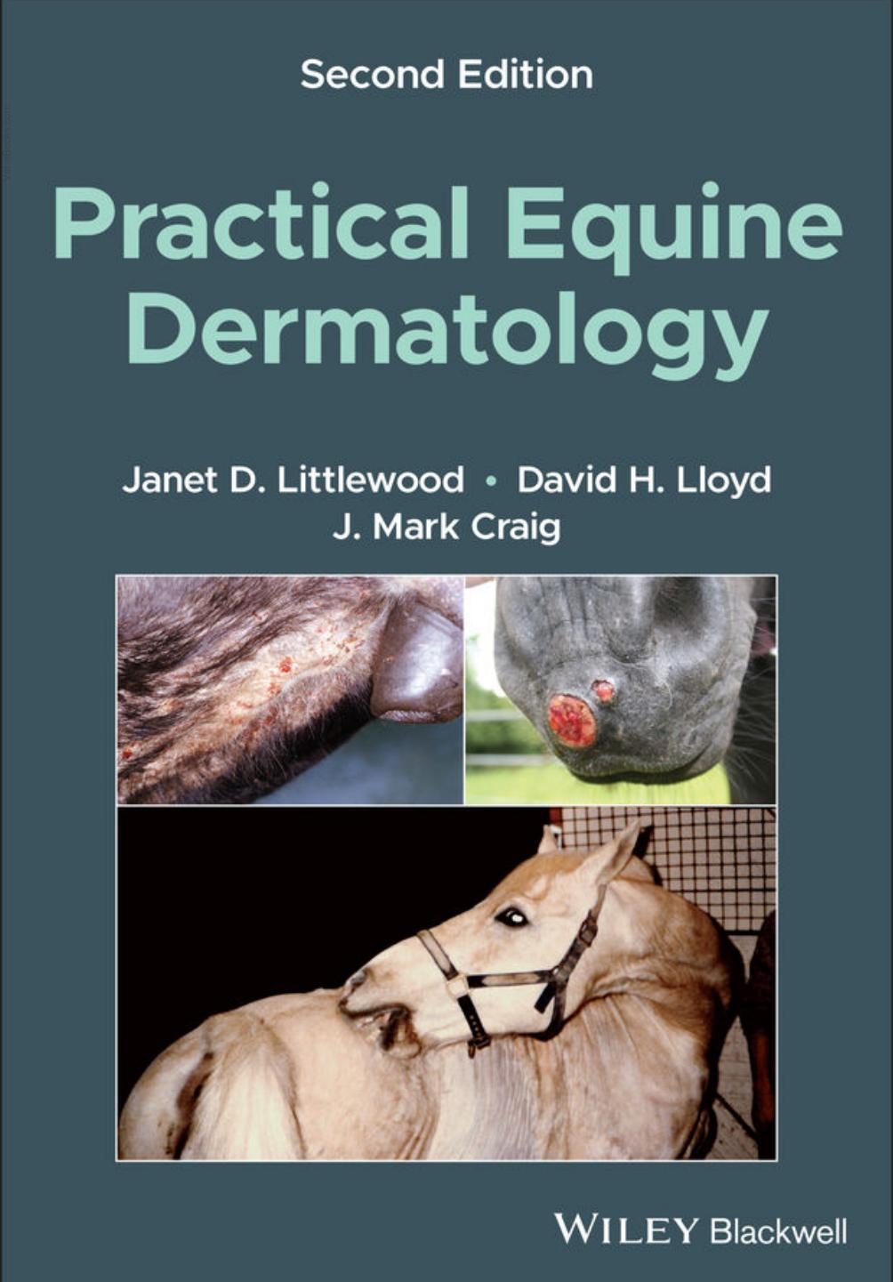 practical equine dermatology, 2nd edition janet d. littlewood practical equine dermatology, 2nd edition janet d. littlewood