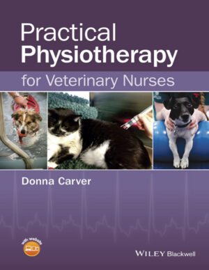 practical physiotherapy for veterinary nurses 1st edition .jpg
