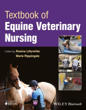 textbook of equine veterinary nursing rosina lillywhite & marie rippingale