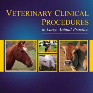veterinary clinical procedures in large animal practice unknown