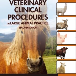 veterinary clinical procedures in large animal practices, 2nd ed. unknown