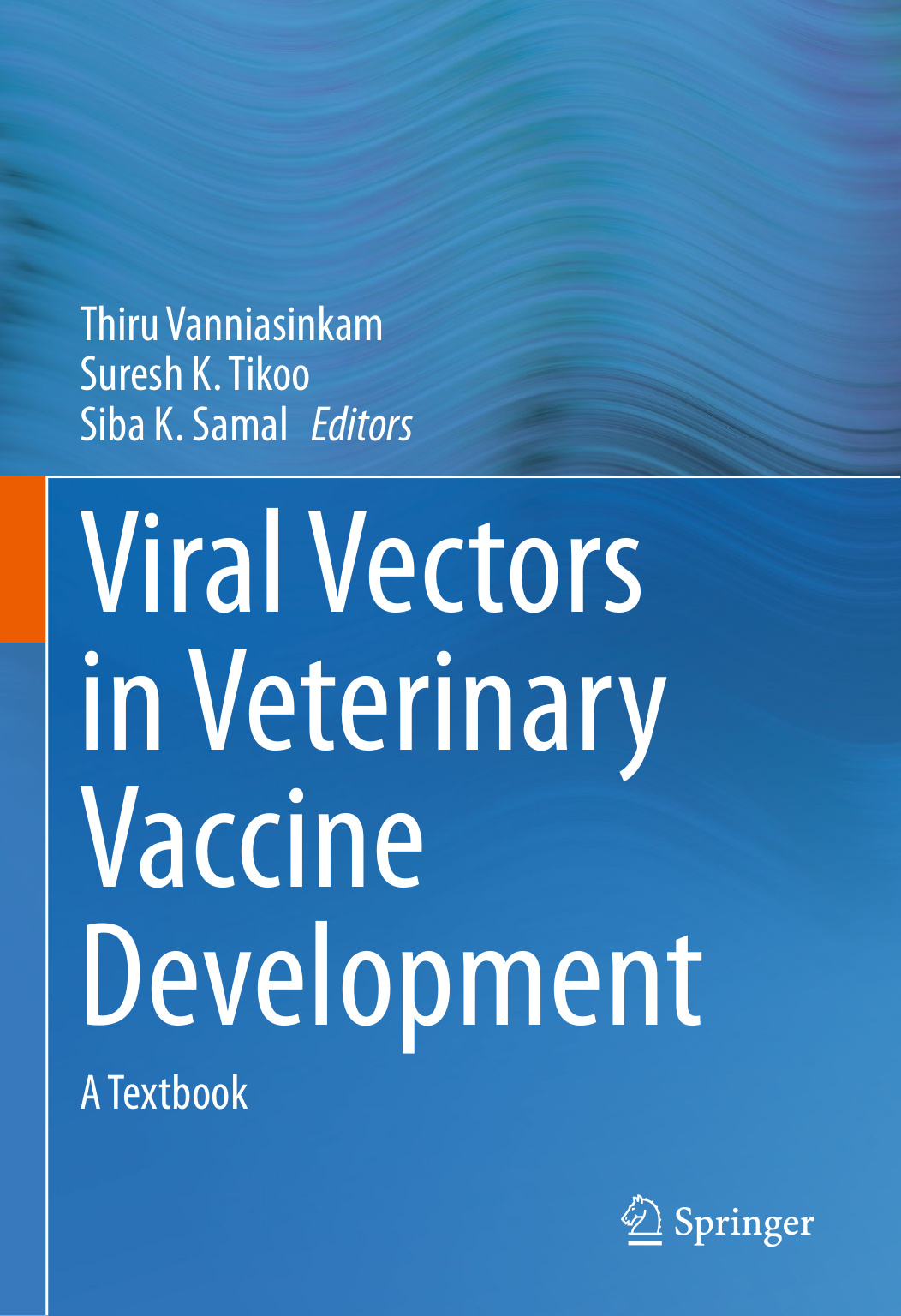 viral vectors in veterinary vaccine development a textbook .jpg viral vectors in veterinary vaccine development a textbook .jpg