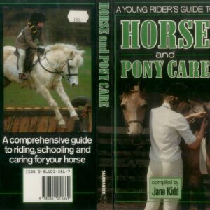 young riders guide to horse and pony care unknown